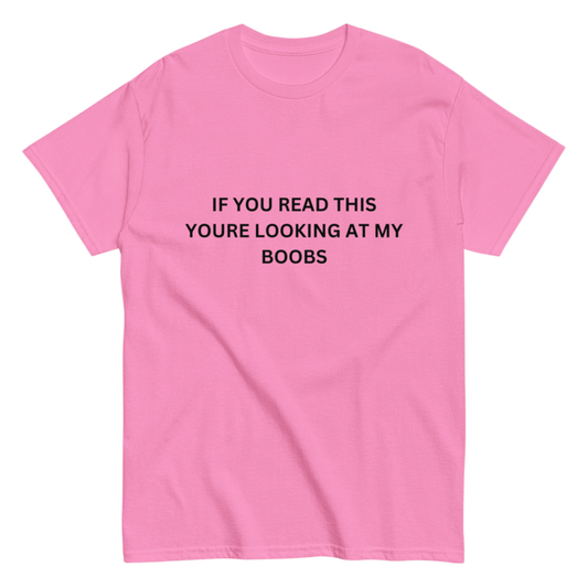 "If you read this" Shirt