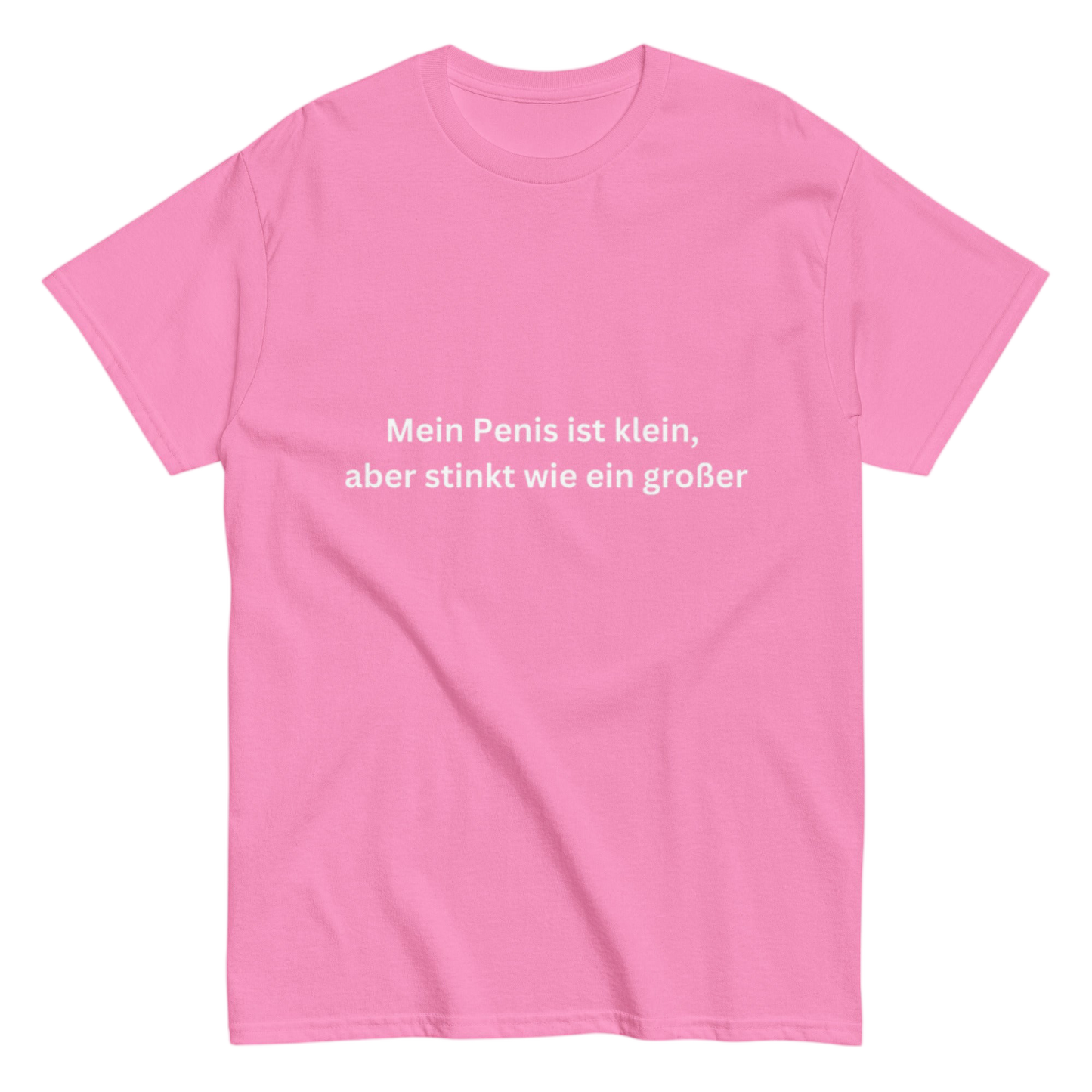 "Mein Pen*s ist klein" Shirt