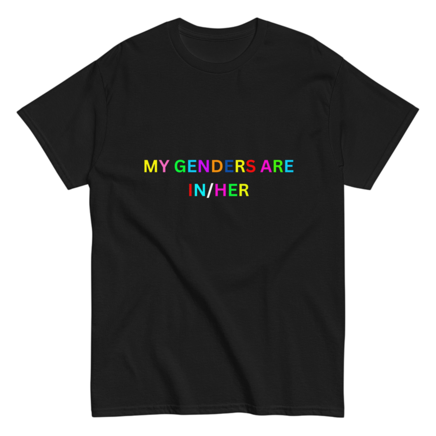 "MY GENDERS ARE" Shirt
