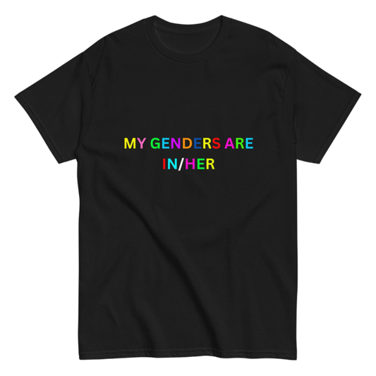 "MY GENDERS ARE" Shirt