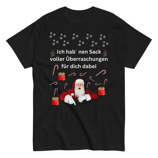 "Ich hab´ nen Sack voller Überraschungen für dich dabei" Shirt
