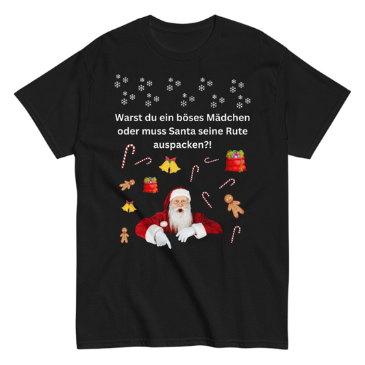 "Warst du ein böses Mädchen" Shirt