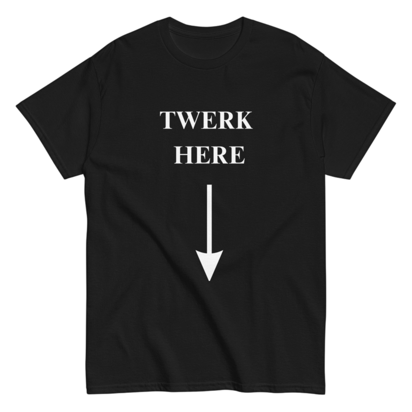 "Twerk here" Shirt