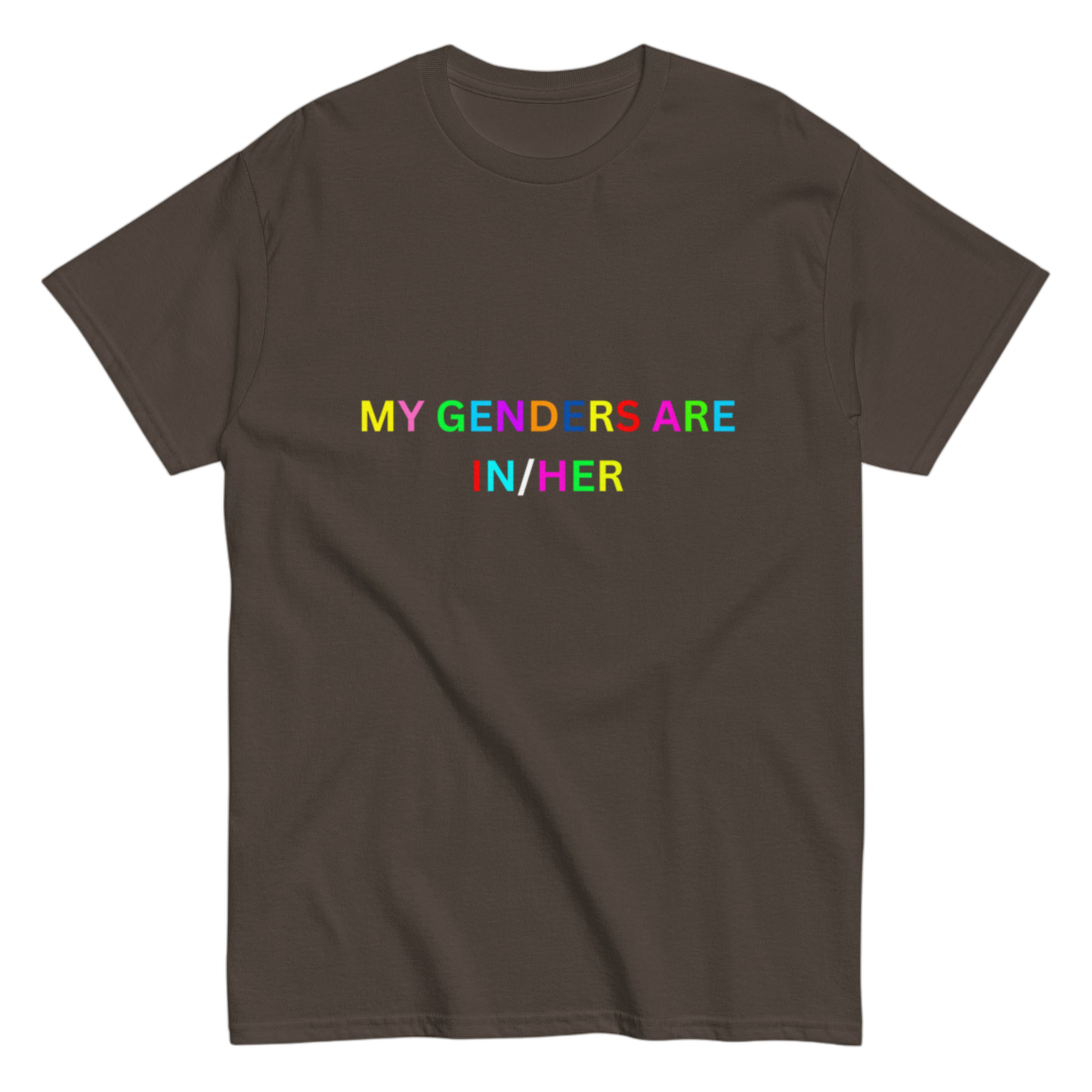 "MY GENDERS ARE" Shirt