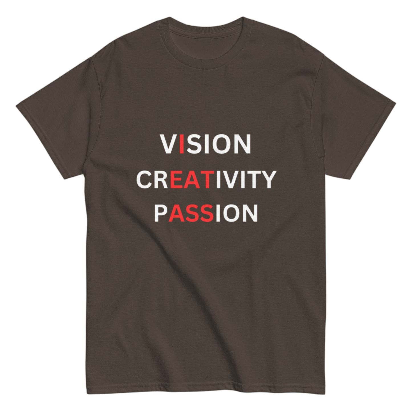 "VISION, CREATIVITY, PASSION" Shirt