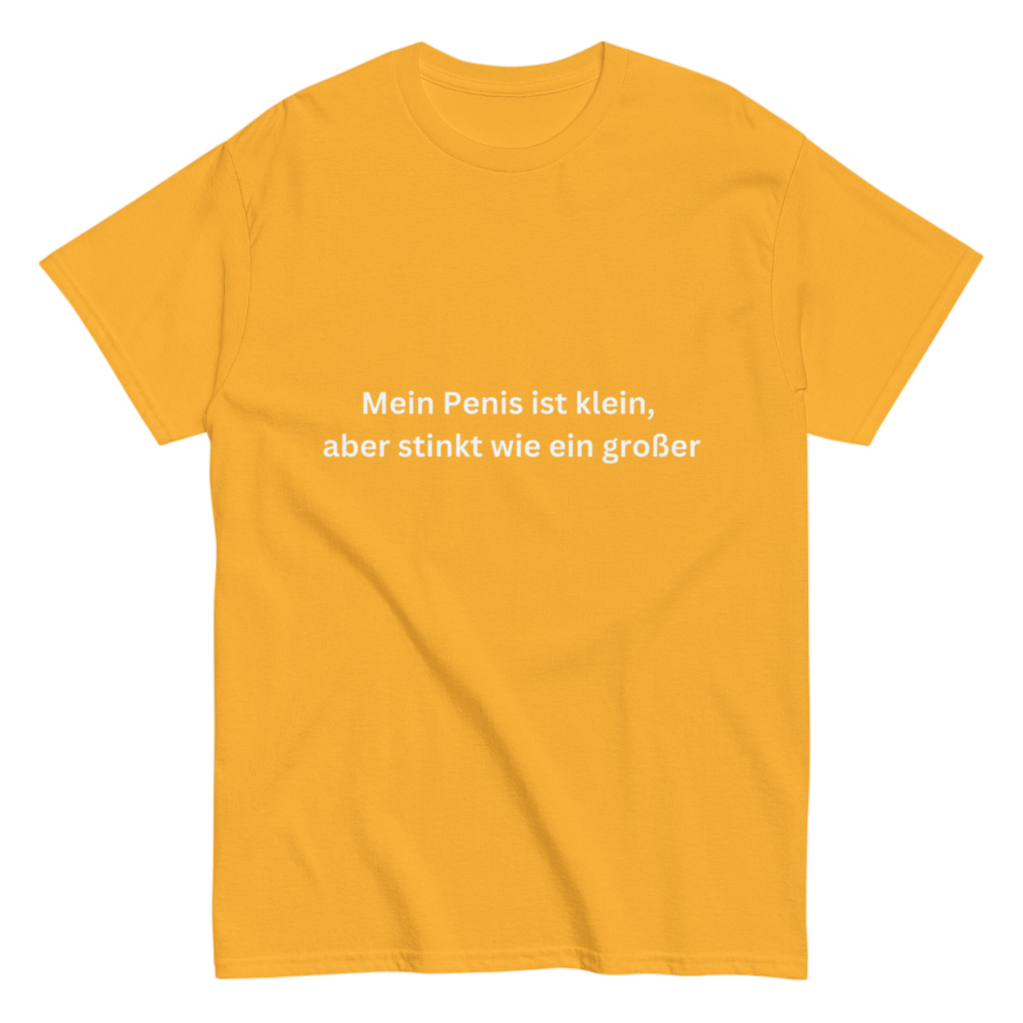 "Mein Pen*s ist klein" Shirt