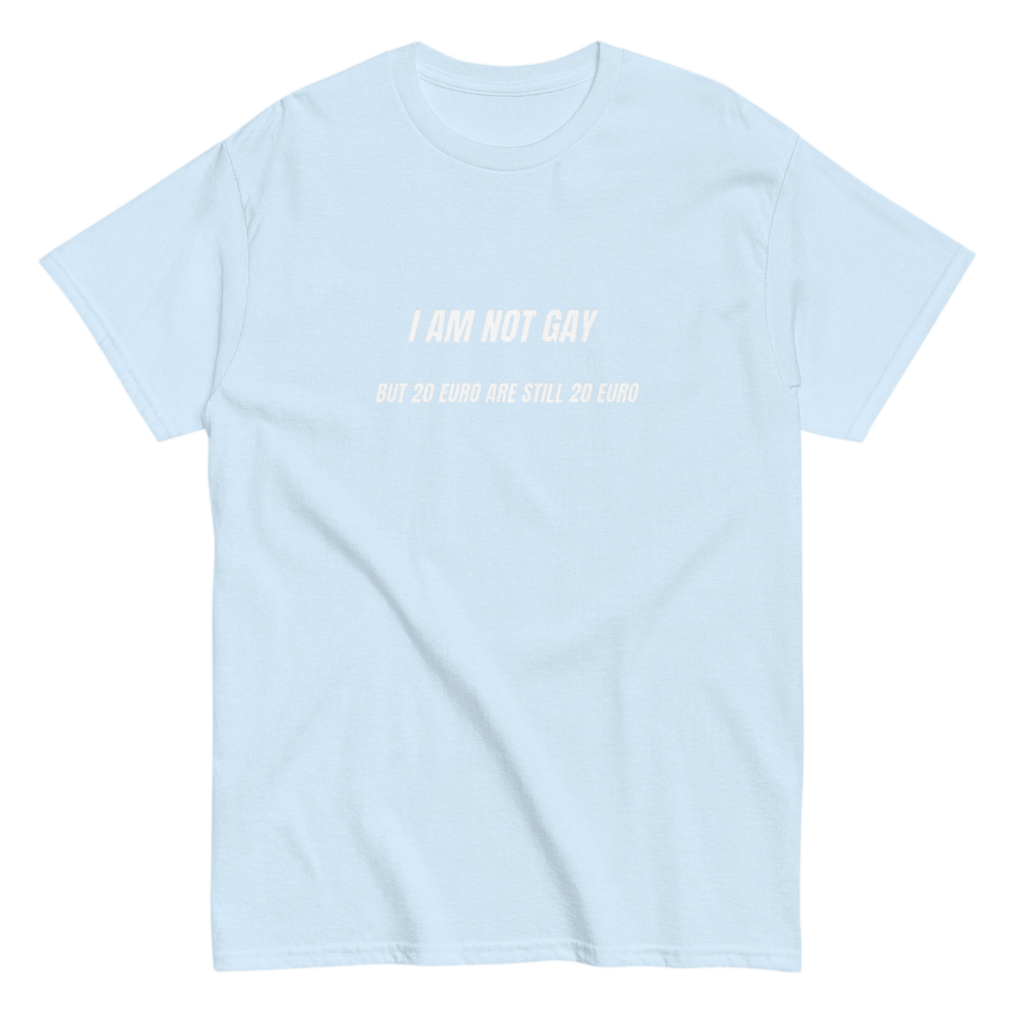 "I am not gay" Shirt