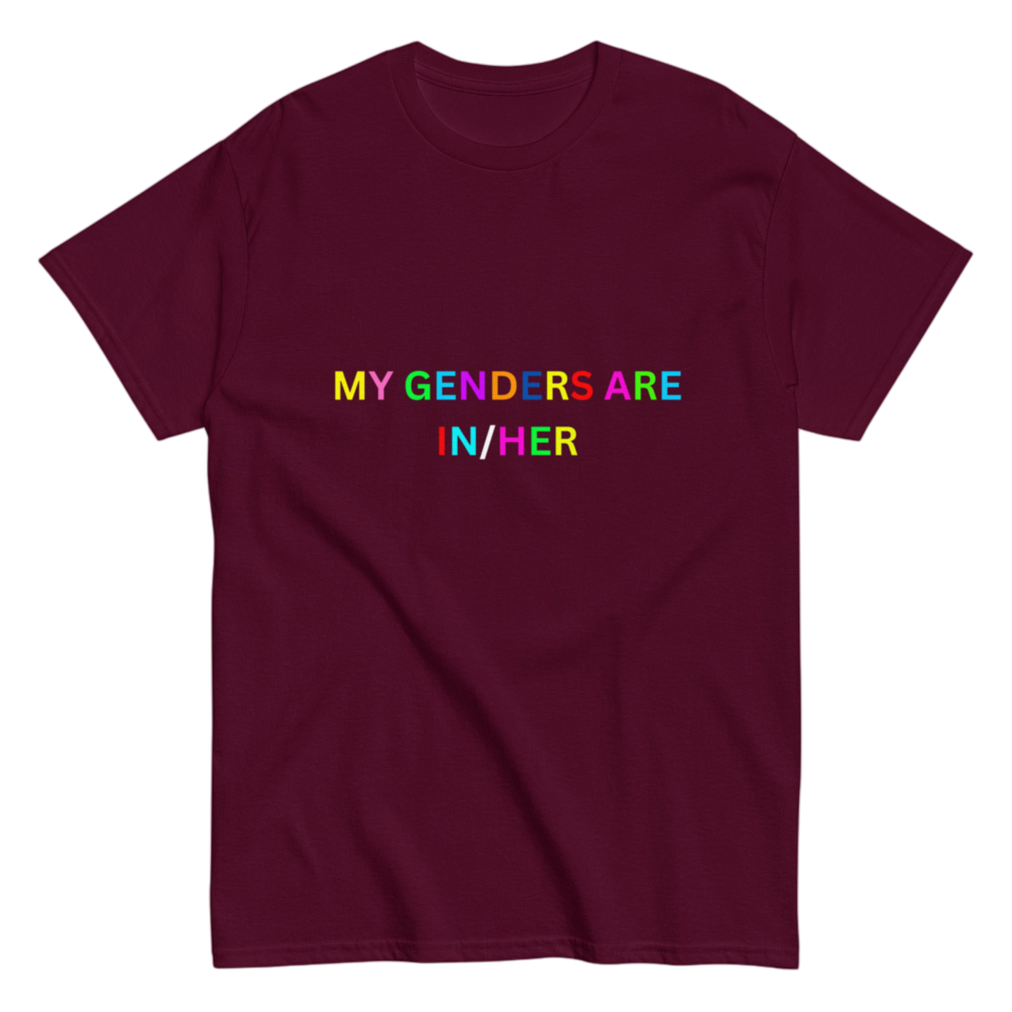 "MY GENDERS ARE" Shirt