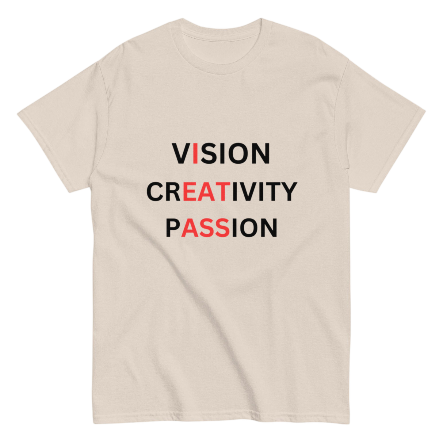 "VISION, CREATIVITY, PASSION" Shirt