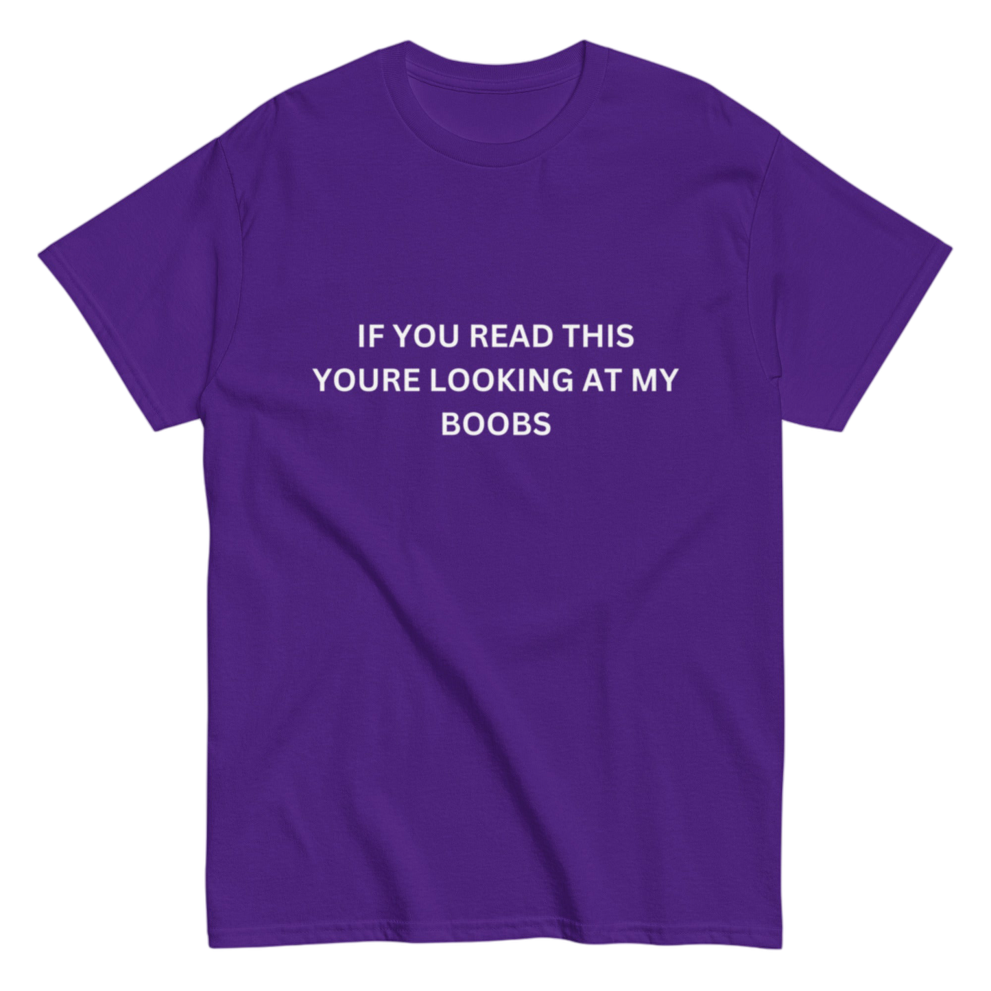 "If you read this" Shirt
