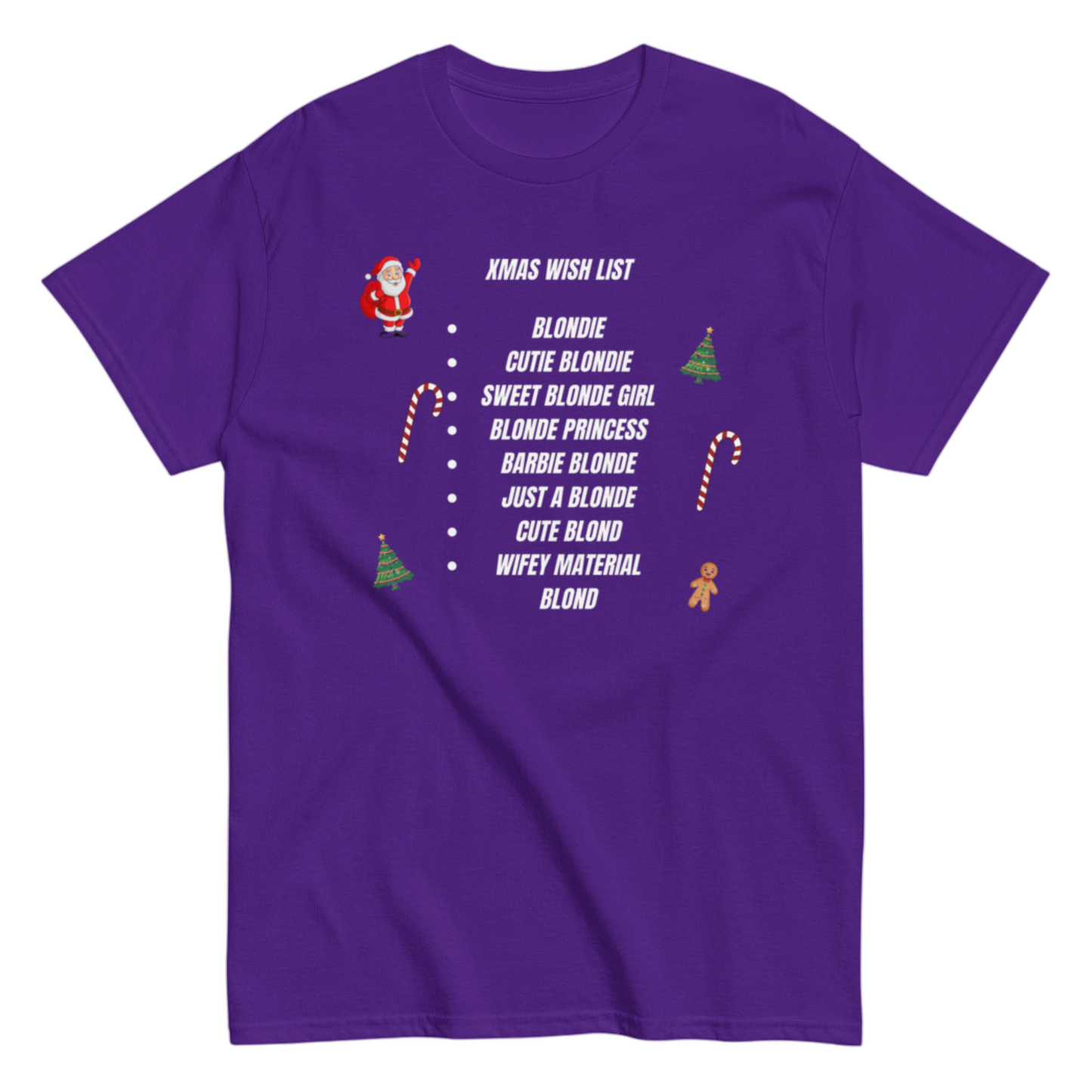 "XMas Wish List Blondie" Shirt
