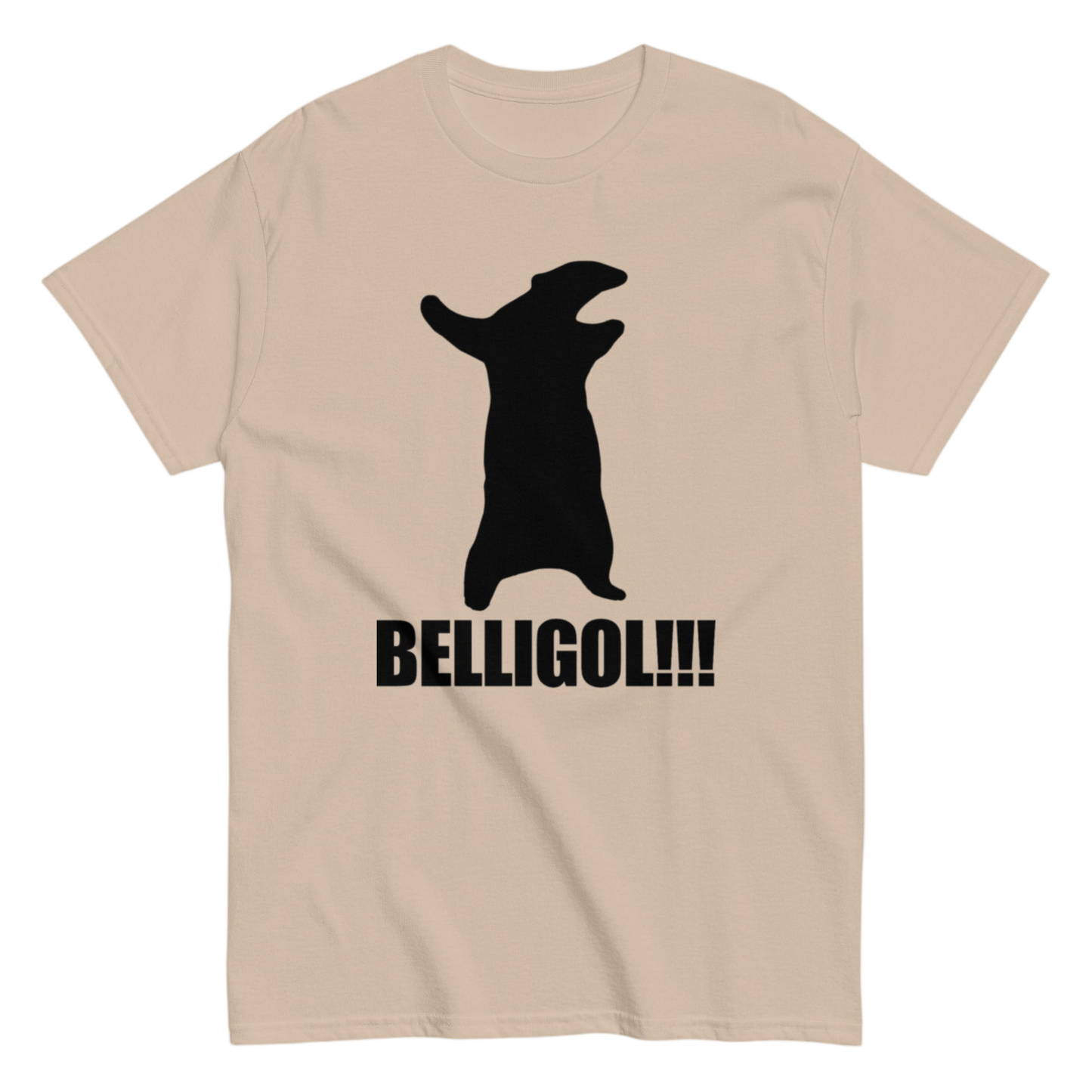 "BELLIGOL!!!" Shirt