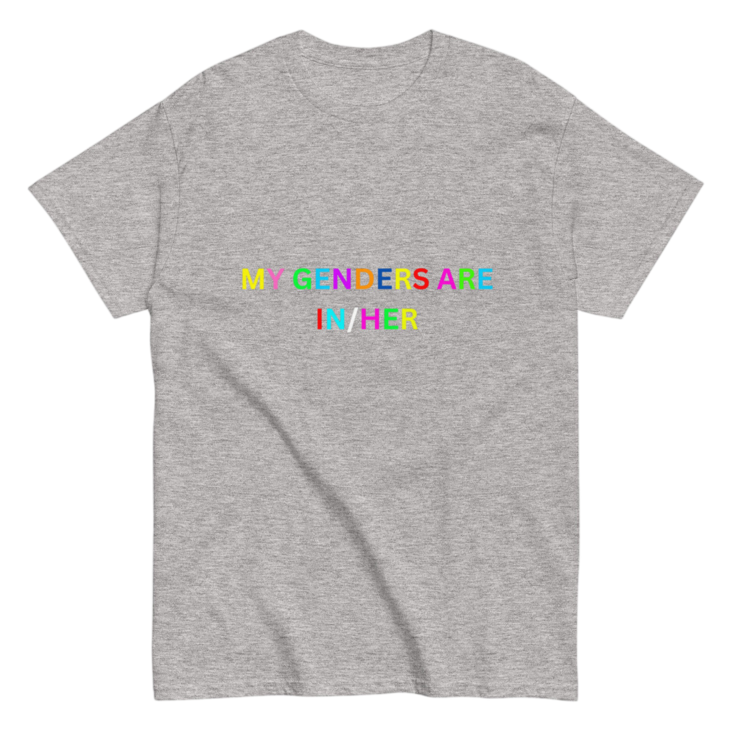 "MY GENDERS ARE" Shirt