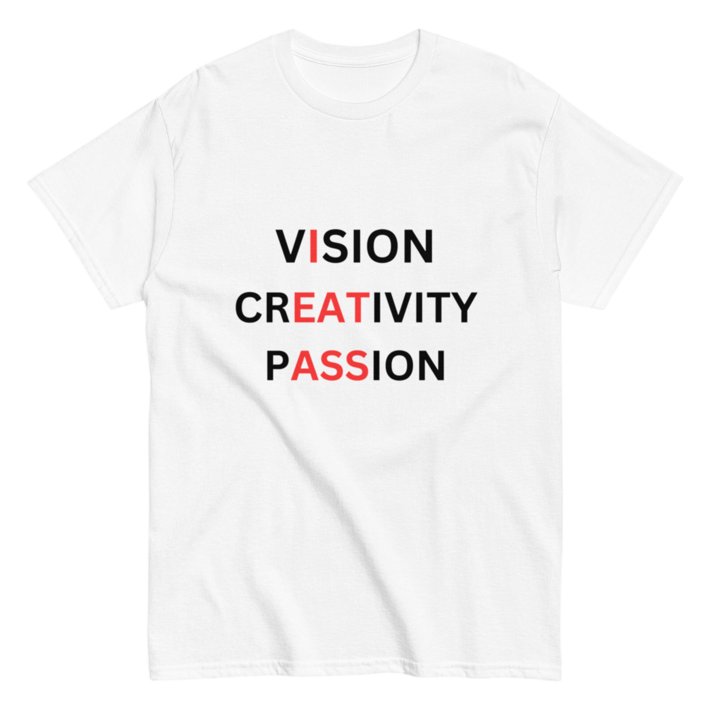 "VISION, CREATIVITY, PASSION" Shirt