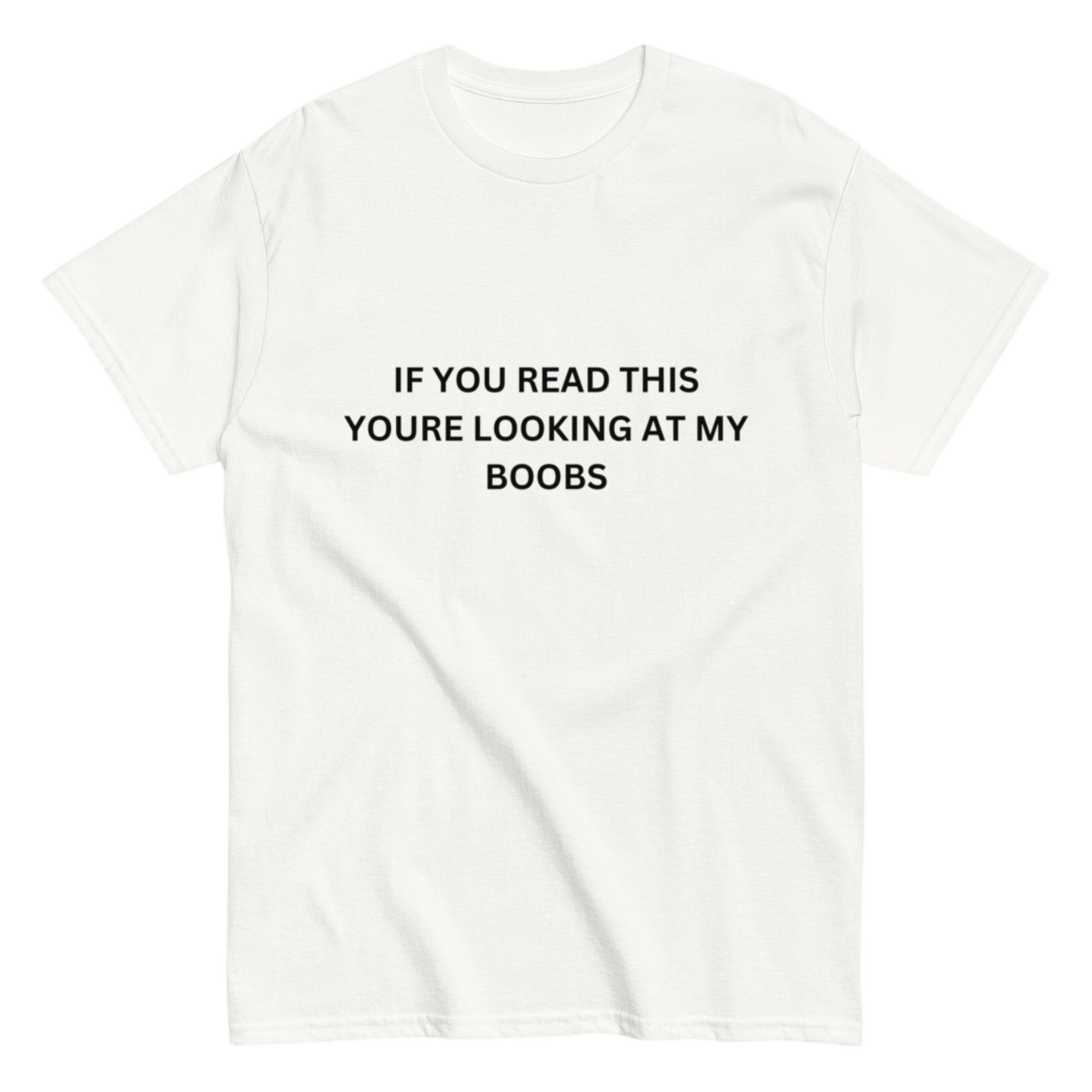 "If you read this" Shirt