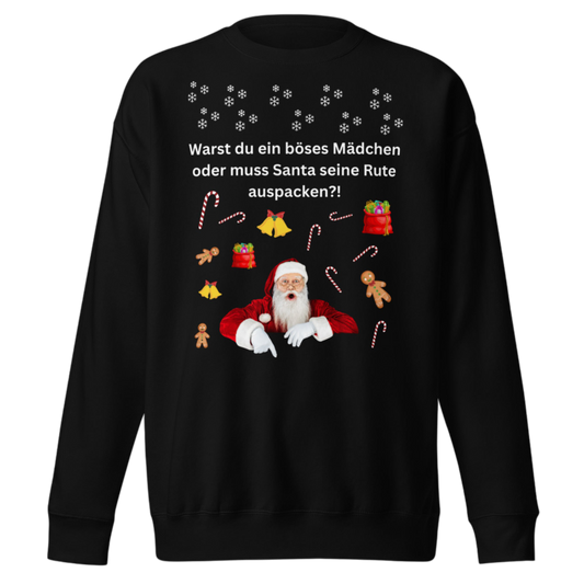 "Warst du ein böses Mädchen" Pullover