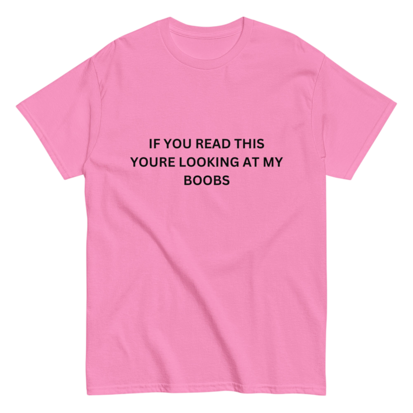 "If you read this" Shirt