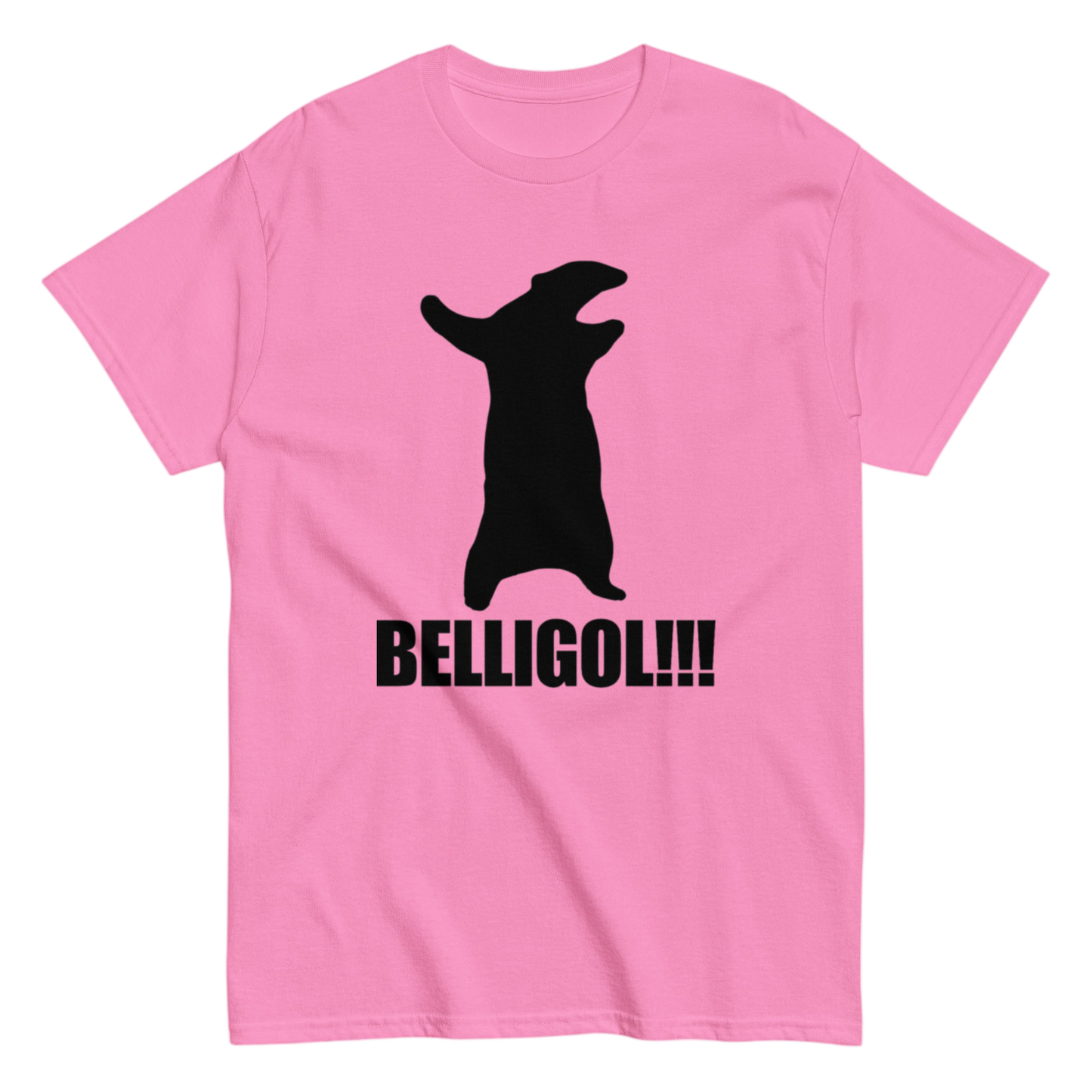 "BELLIGOL!!!" Shirt