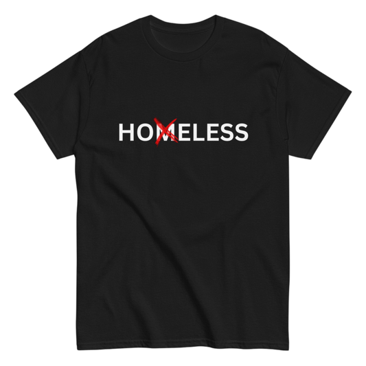 "HOMELESS" Shirt