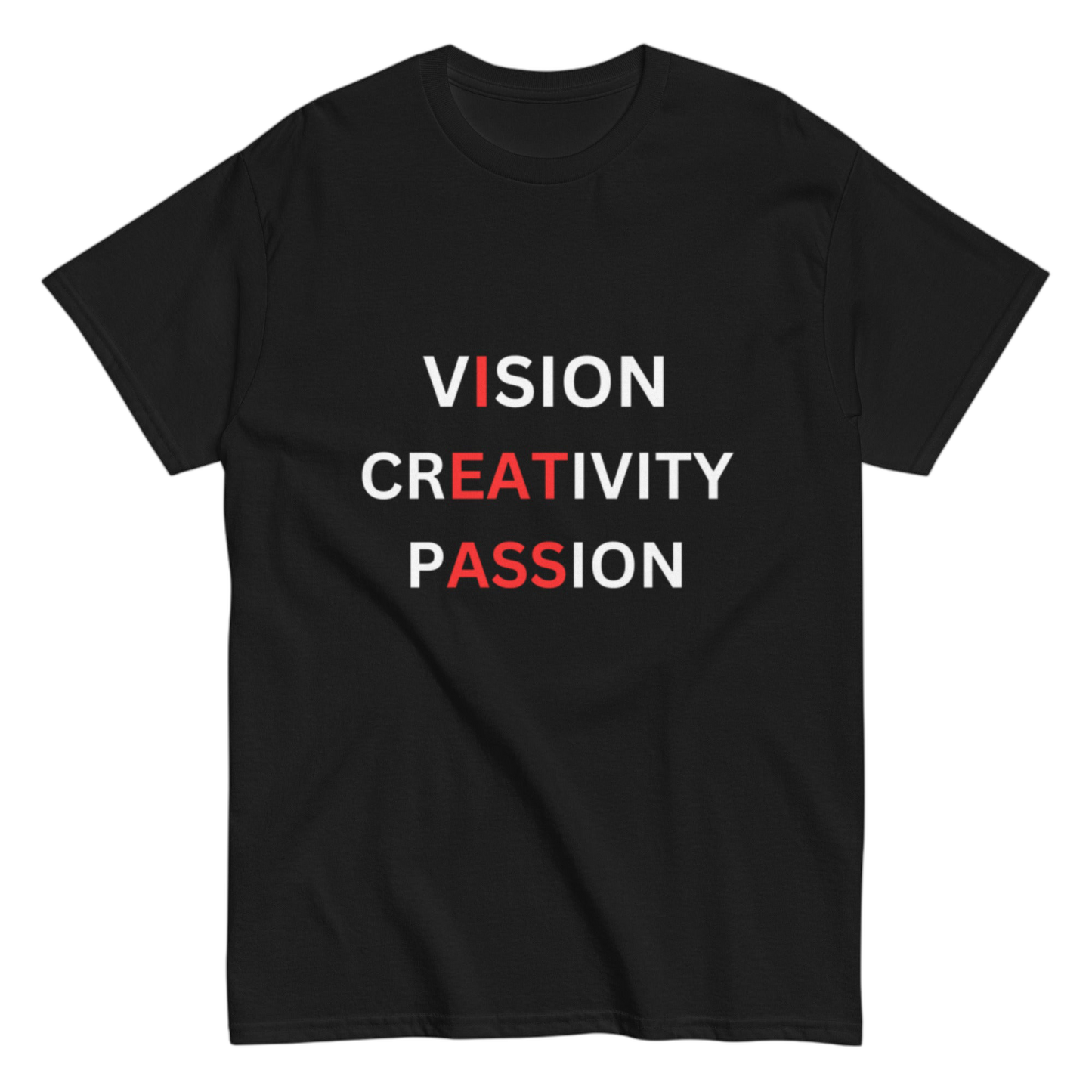 "VISION, CREATIVITY, PASSION" Shirt