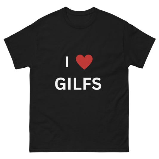 "I love Gilfs" Shirt