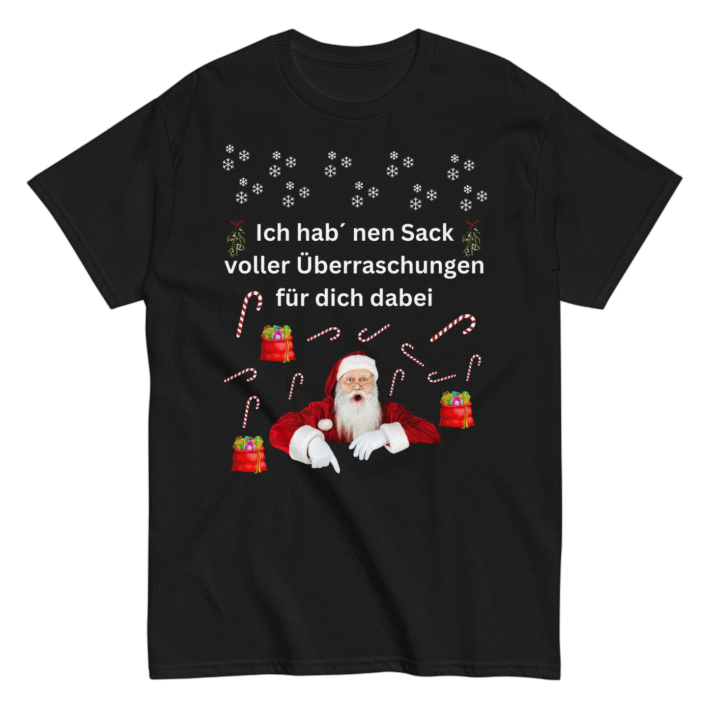 "Ich hab´ nen Sack voller Überraschungen für dich dabei" Shirt