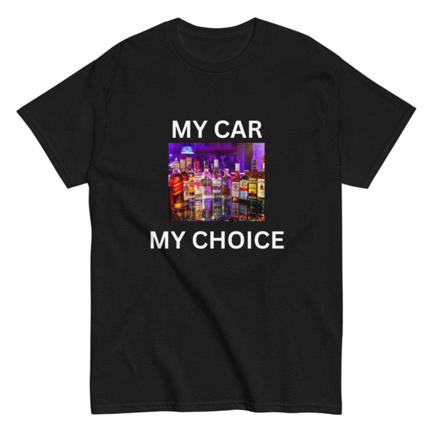 "My Car my Choice" Shirt