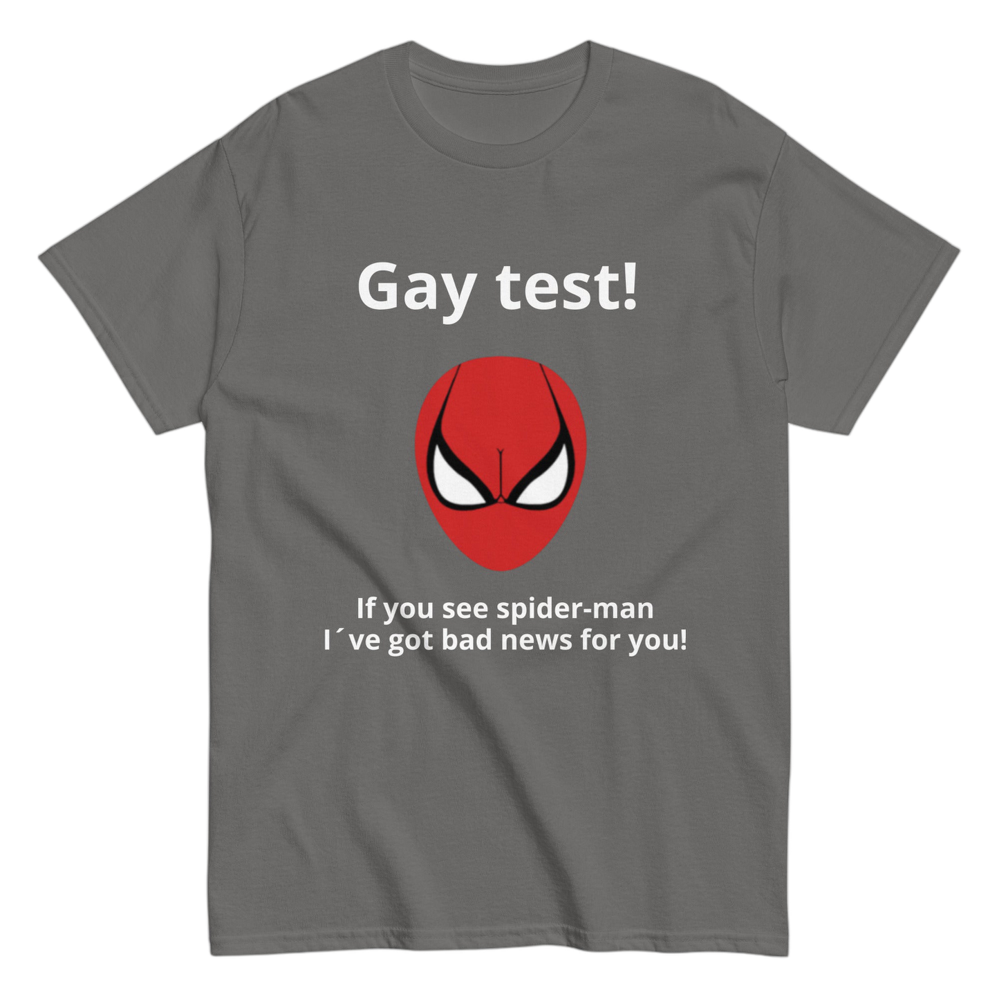 "Gay test" Shirt