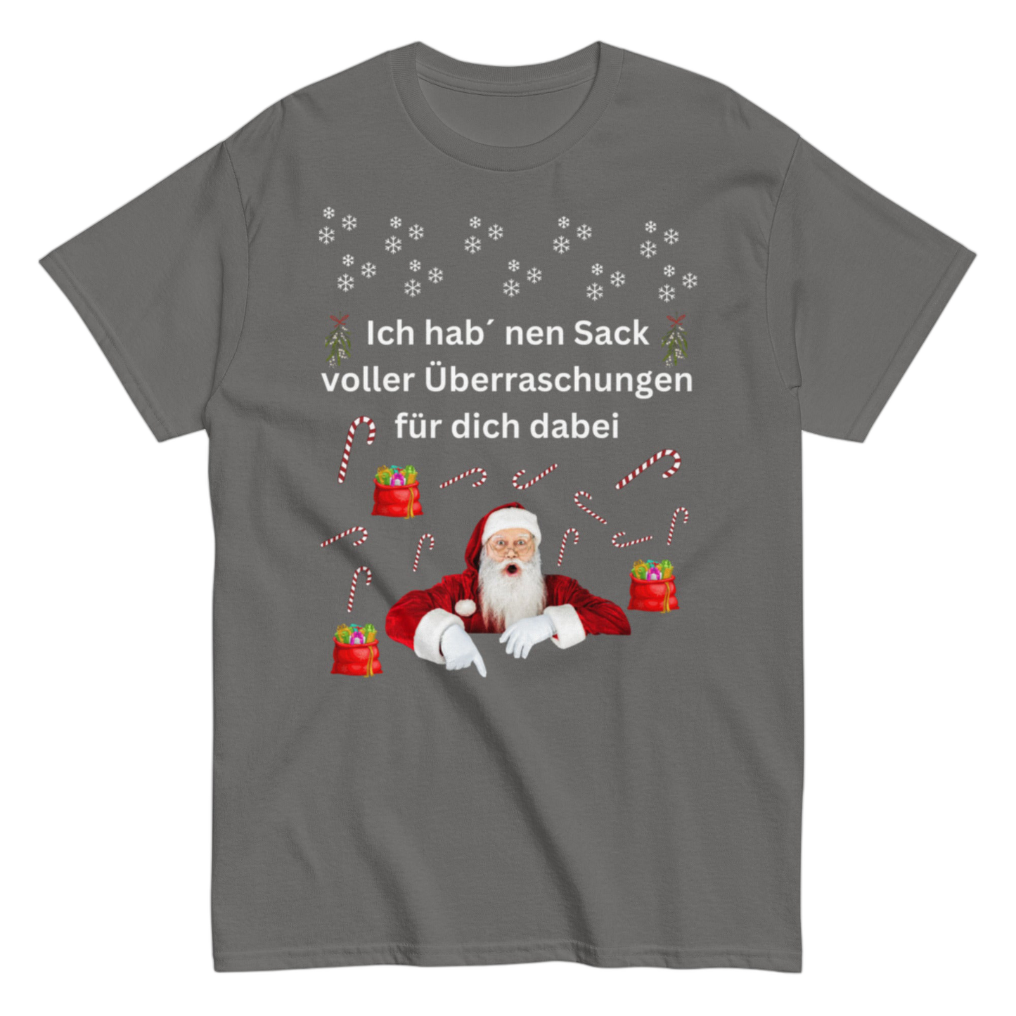 "Ich hab´ nen Sack voller Überraschungen für dich dabei" Shirt