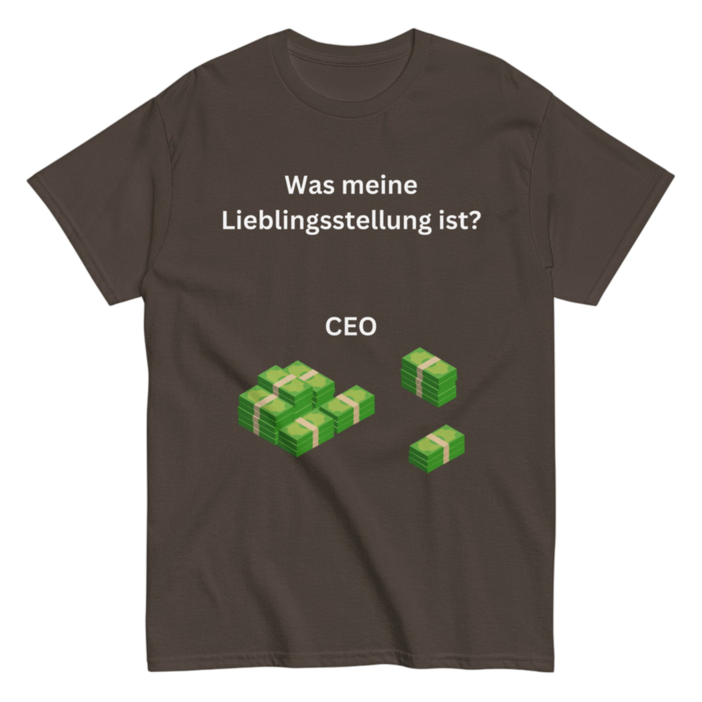 "Was meine Lieblingsstellung ist?" Shirt