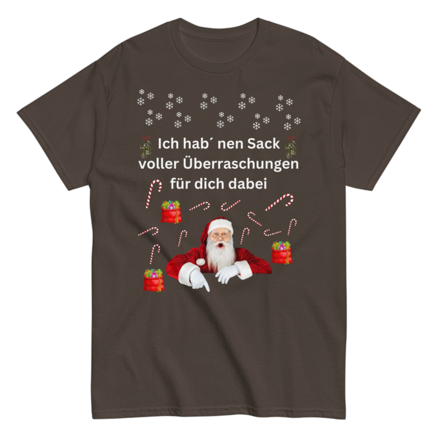 "Ich hab´ nen Sack voller Überraschungen für dich dabei" Shirt
