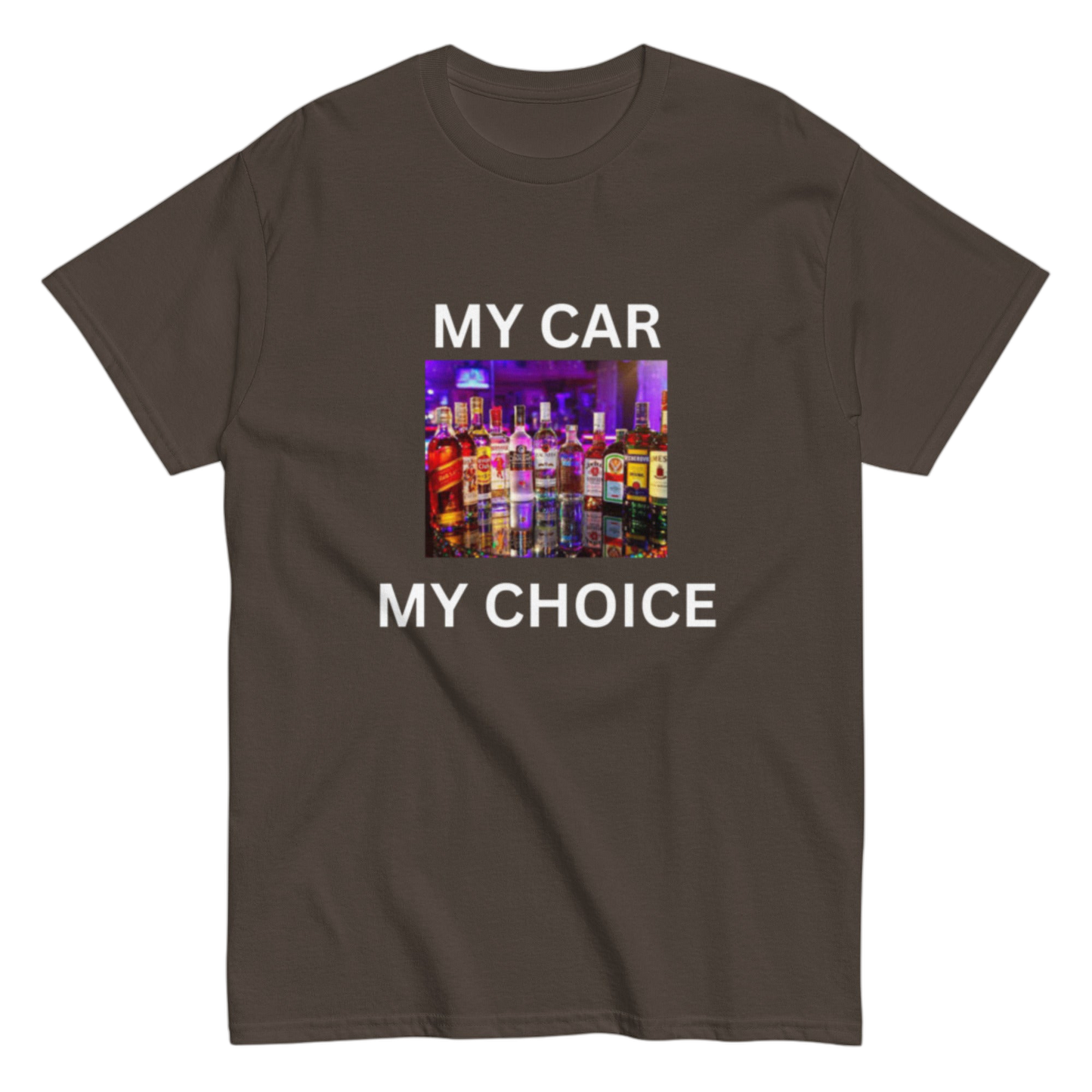 "My Car my Choice" Shirt