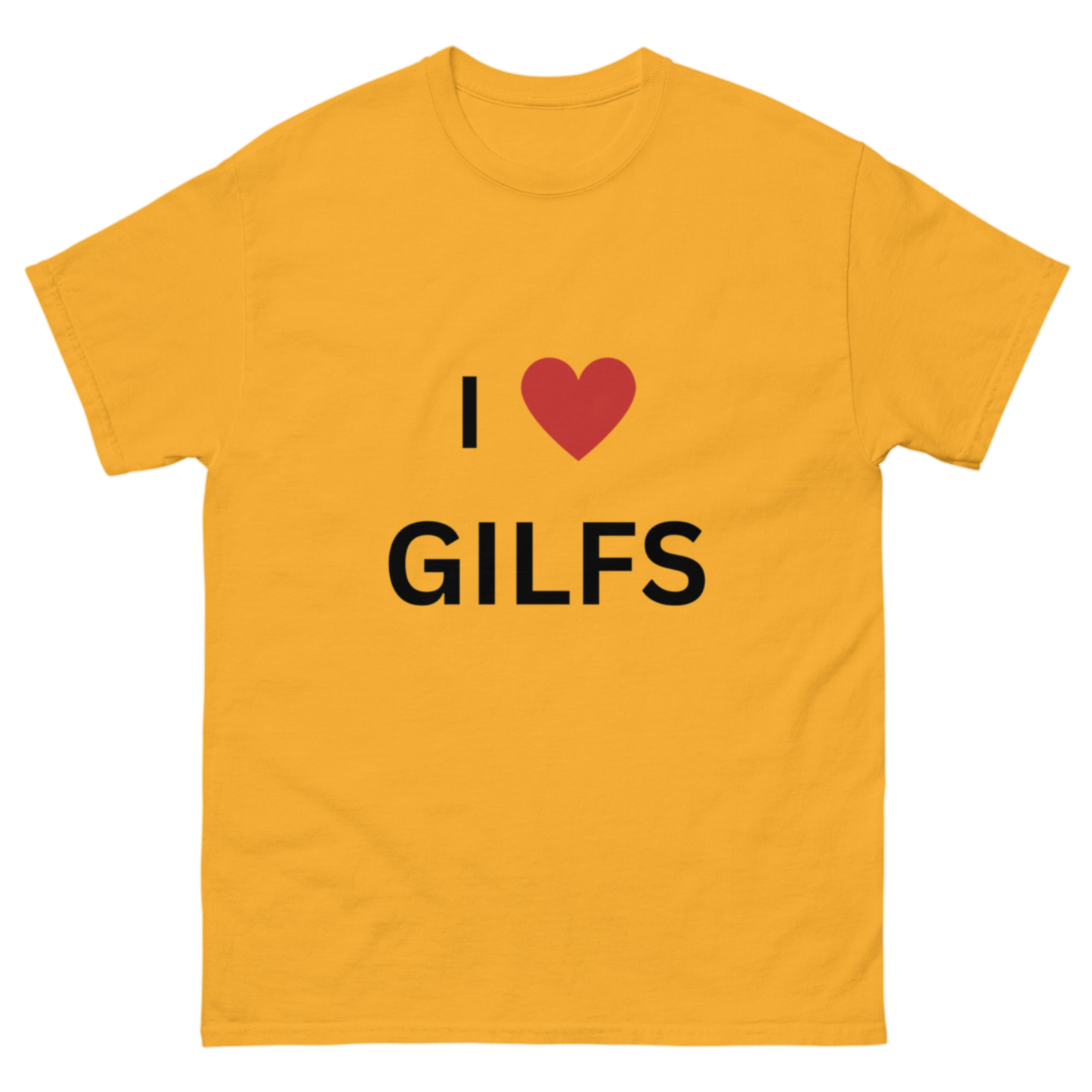 "I Love Gilfs" Shirt