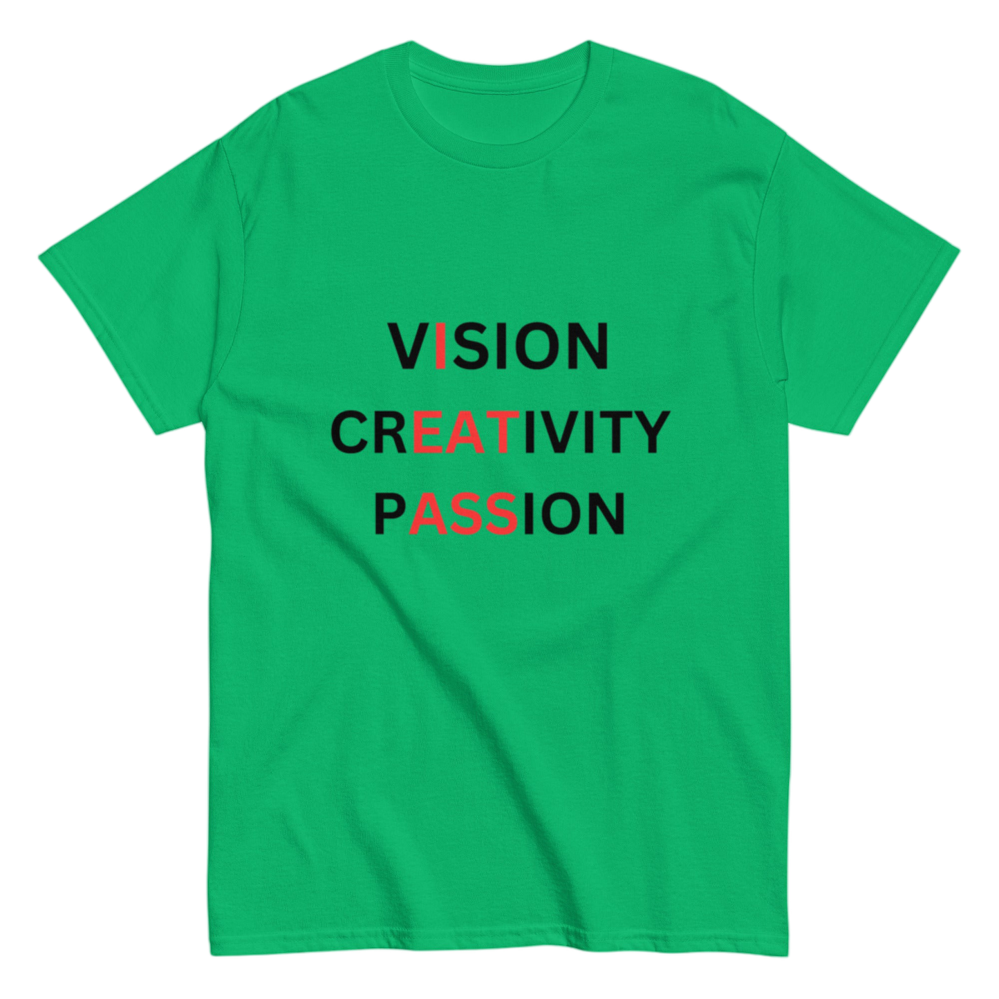 "VISION, CREATIVITY, PASSION" Shirt
