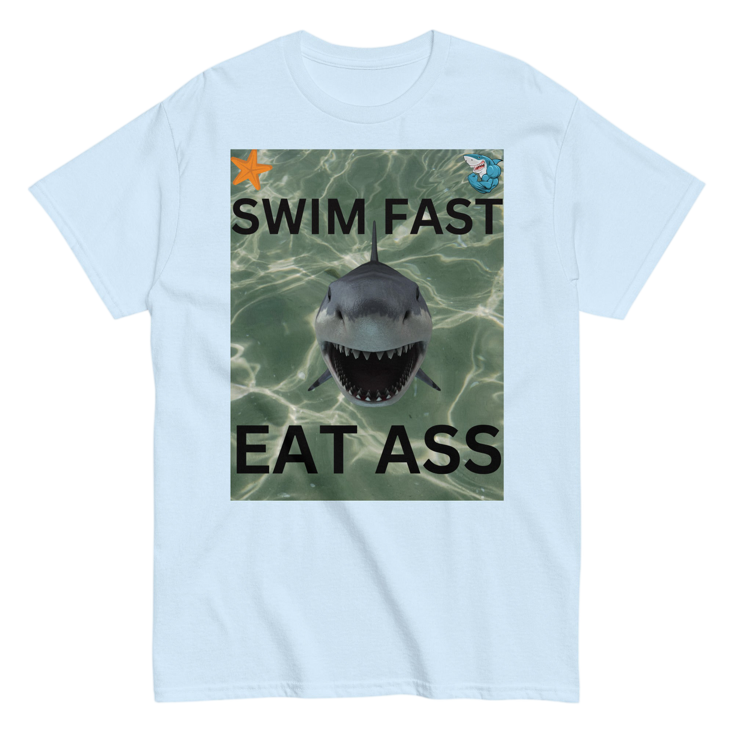 "Eat As*" Shirt