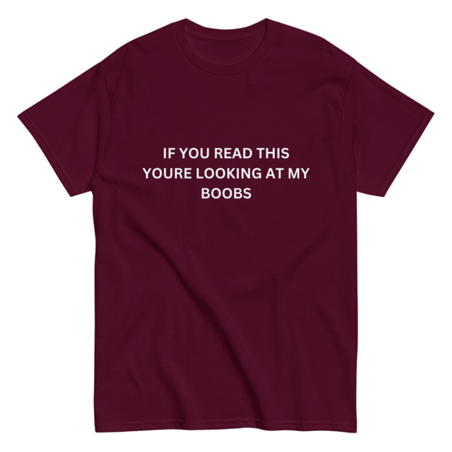 "If you read this" Shirt