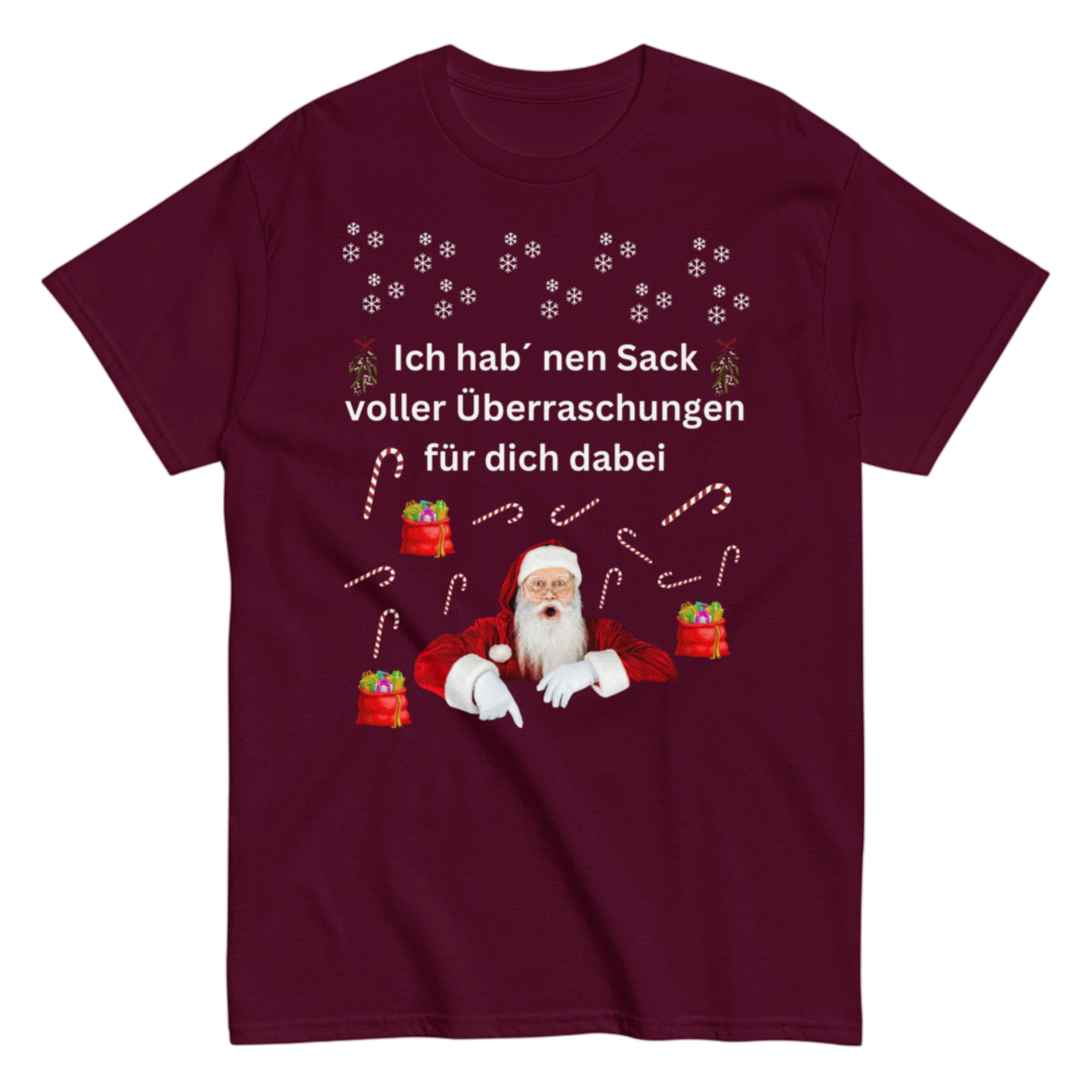 "Ich hab´ nen Sack voller Überraschungen für dich dabei" Shirt