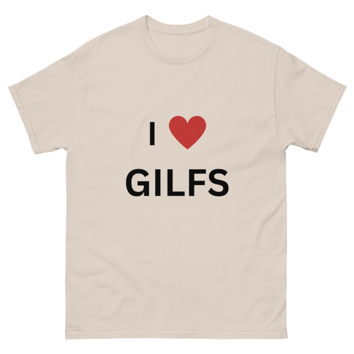 "I Love Gilfs" Shirt