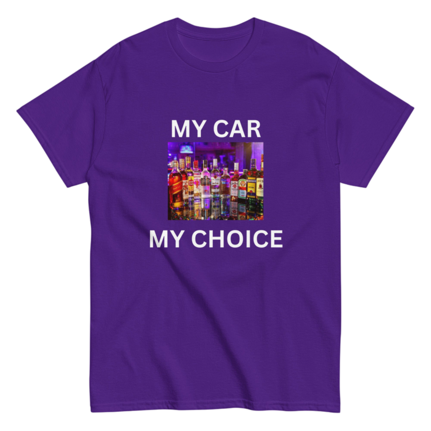 "My Car my Choice" Shirt