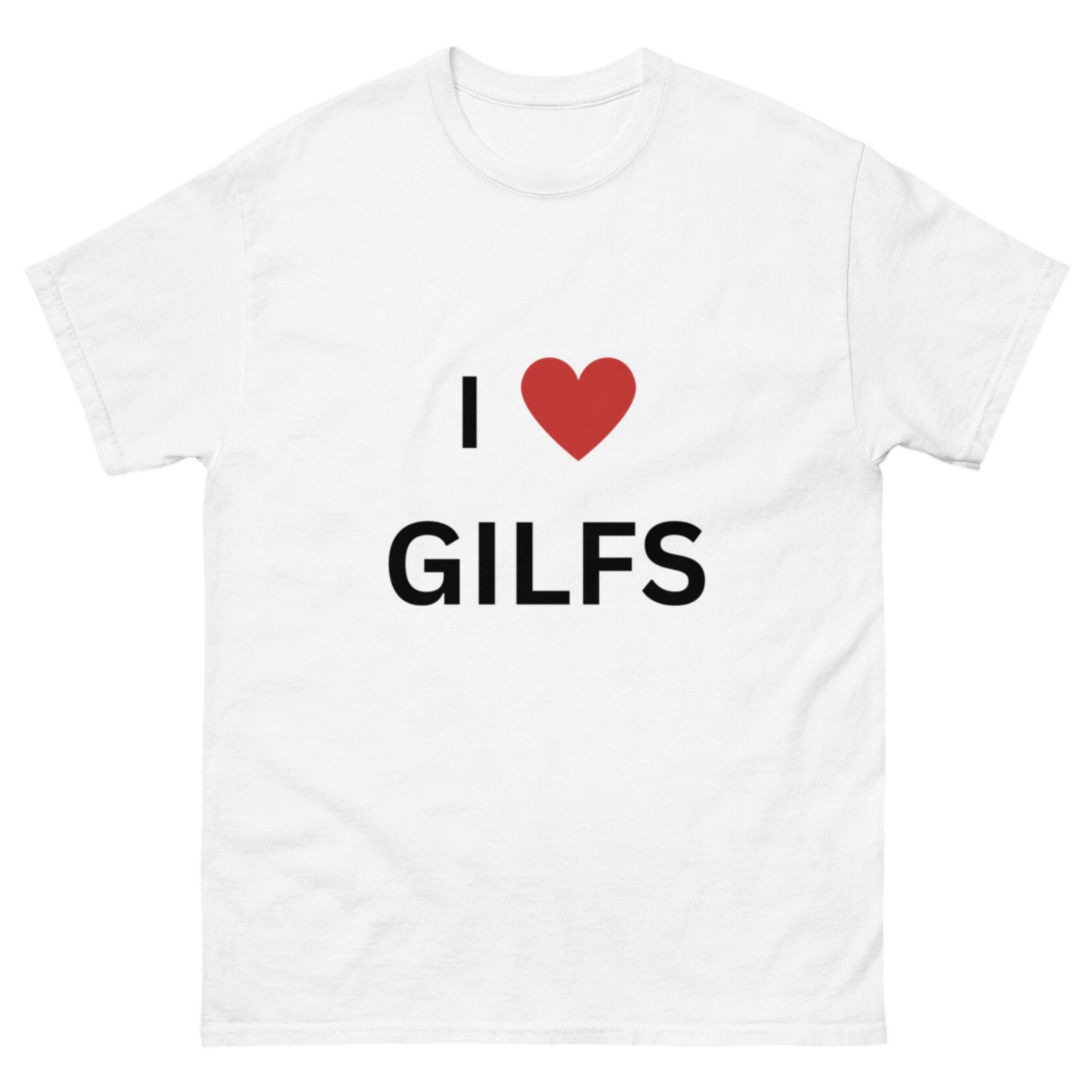"I Love Gilfs" Shirt